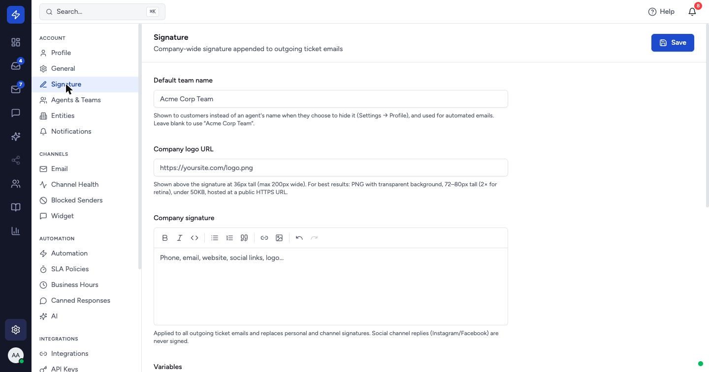 Open Signature (under Account) to set the Default team name, Company logo URL and Company signature added to every outgoing ticket email. Click Save.