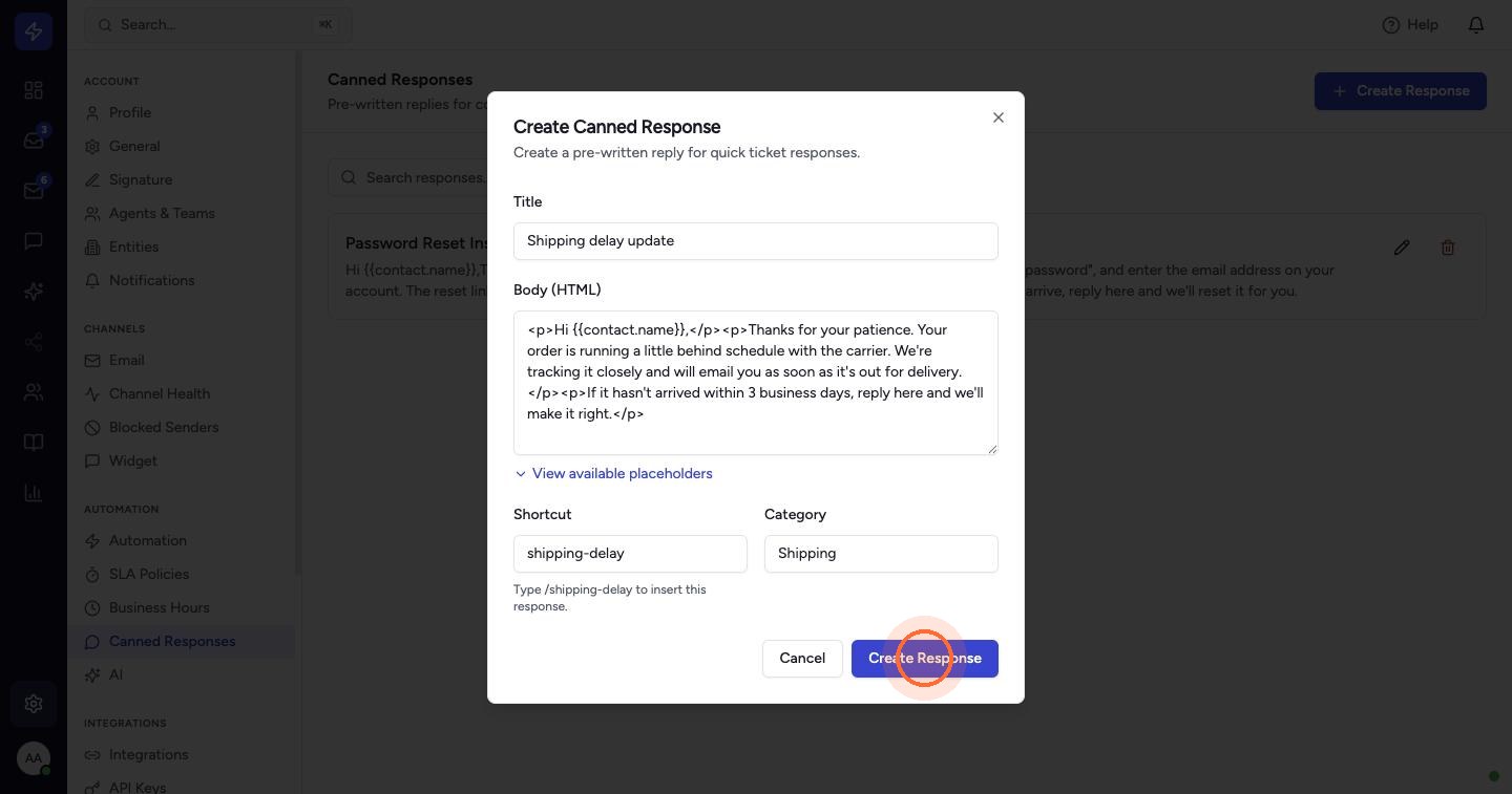 Give the response a Title, write the Body (HTML is supported), and add a Shortcut and Category. Placeholders such as {{contact.name}} are replaced with the customer's details when the response is used — click View available placeholders for the full list. Click Create Response.