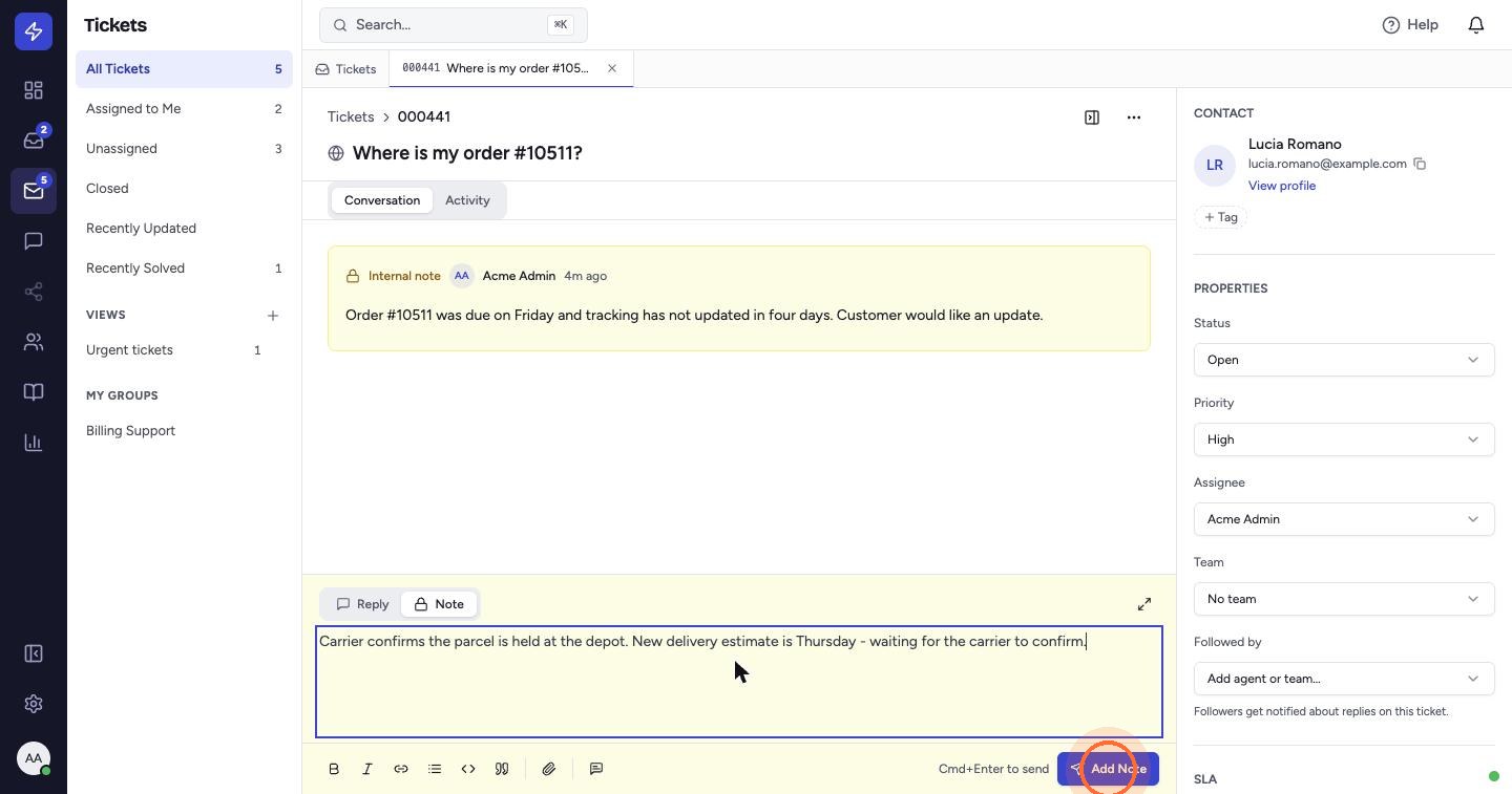 Type the note — the composer turns yellow to show it is internal. Customers never see notes. Click Add Note (or press Cmd+Enter).