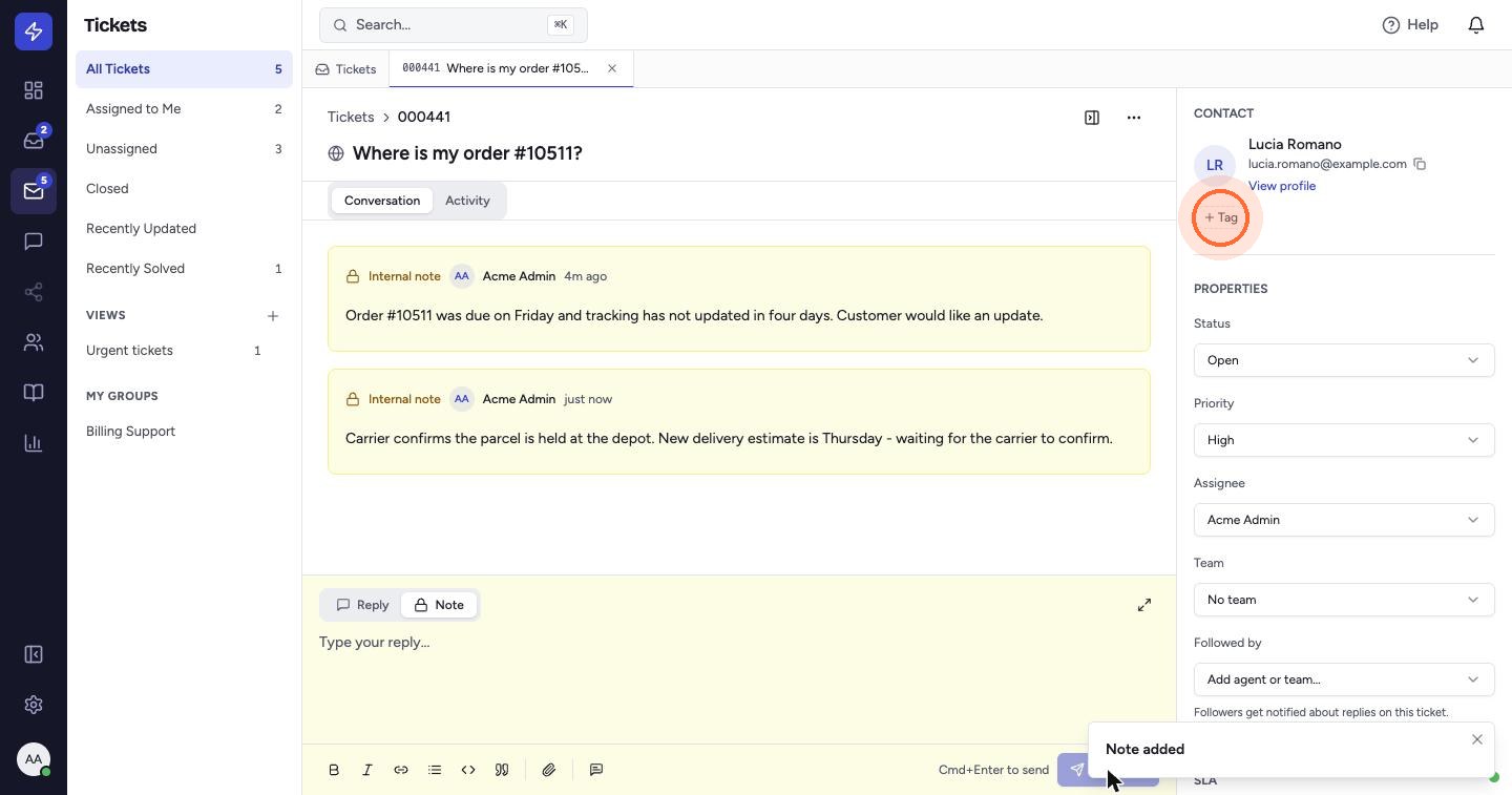 The note is added to the conversation, marked Internal note. Next, click + Tag under the contact.