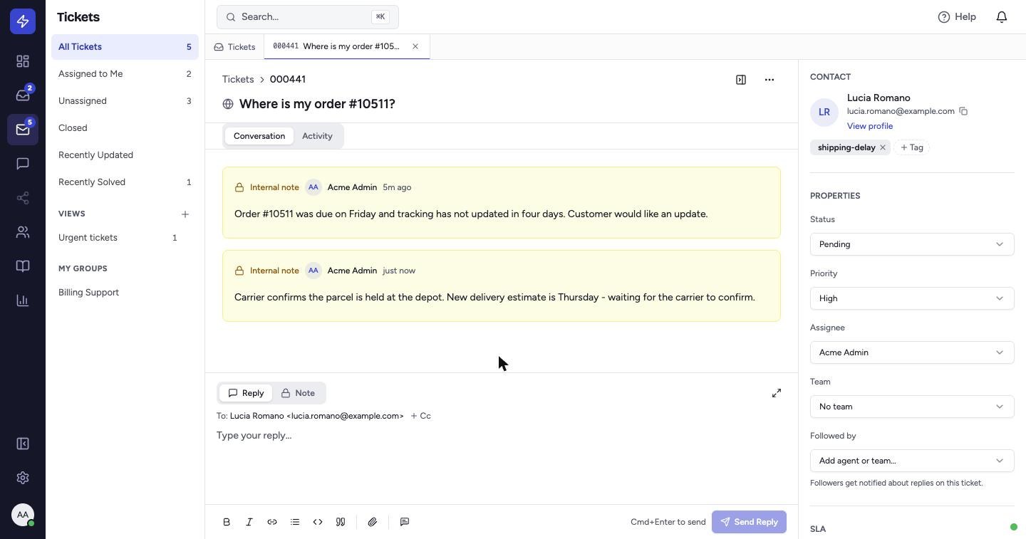 The ticket now shows its status, priority, owner and tag. The Activity tab keeps a history of every change.