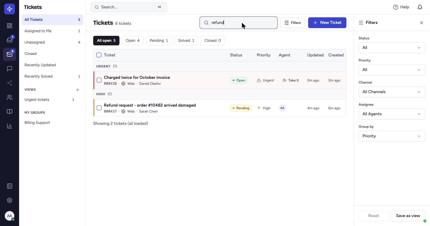 Type a word or phrase. Searching refund finds every ticket that mentions it, in the subject or in the messages.