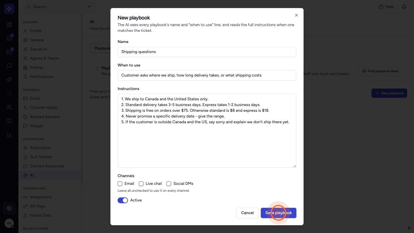Enter a Name, describe When to use it in one line, and write the Instructions the way you would brief a new teammate. Under Channels, tick Email, Live chat or Social DMs to limit where it applies, or leave all unticked to use it everywhere. Click Save playbook.