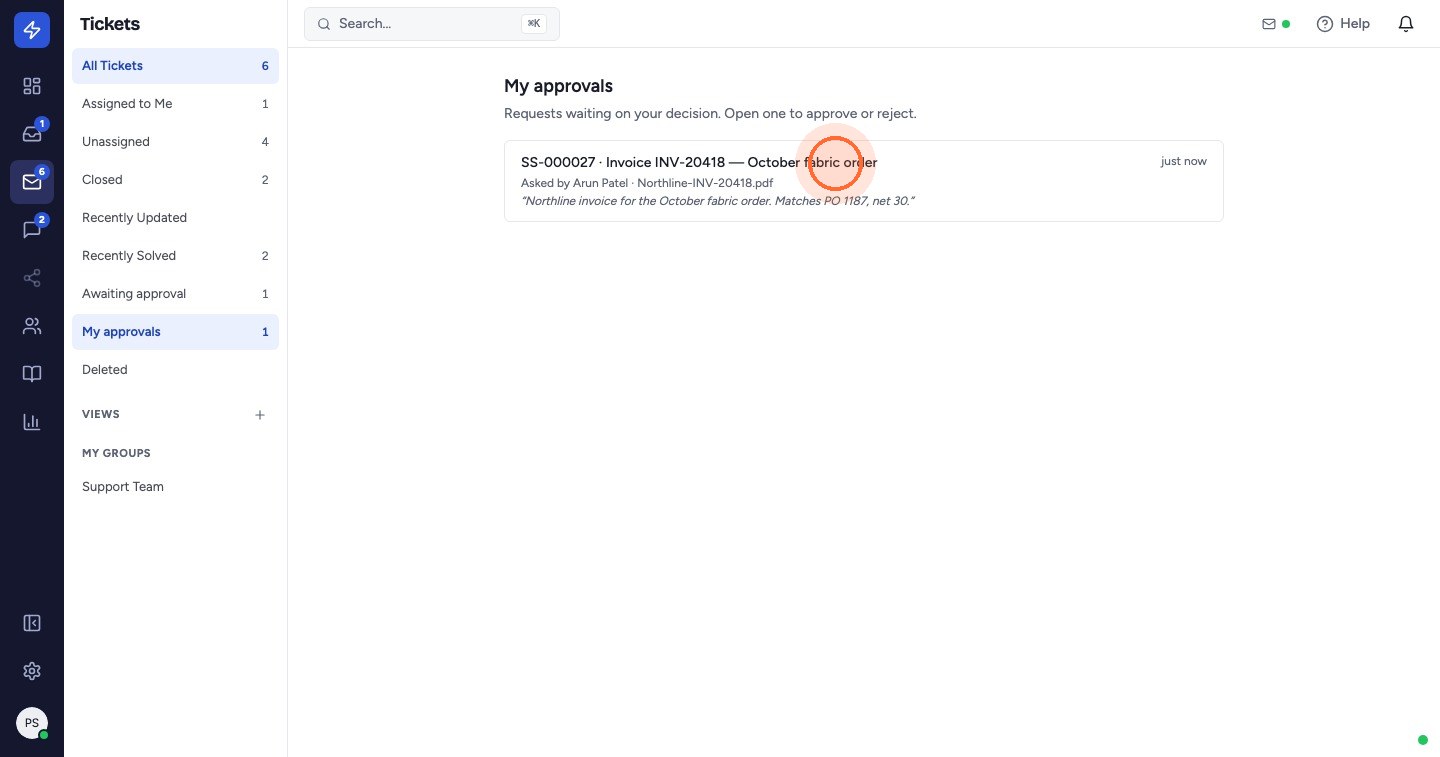My approvals in the ticket sidebar also lists every request waiting on you, with the requester's note. Click a request to open its ticket.
